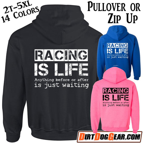 Hoodie 30: "Racing is Life"