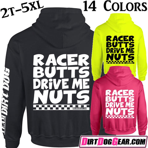 Dirt Girl® Hoodie #22: "Racer Butts"
